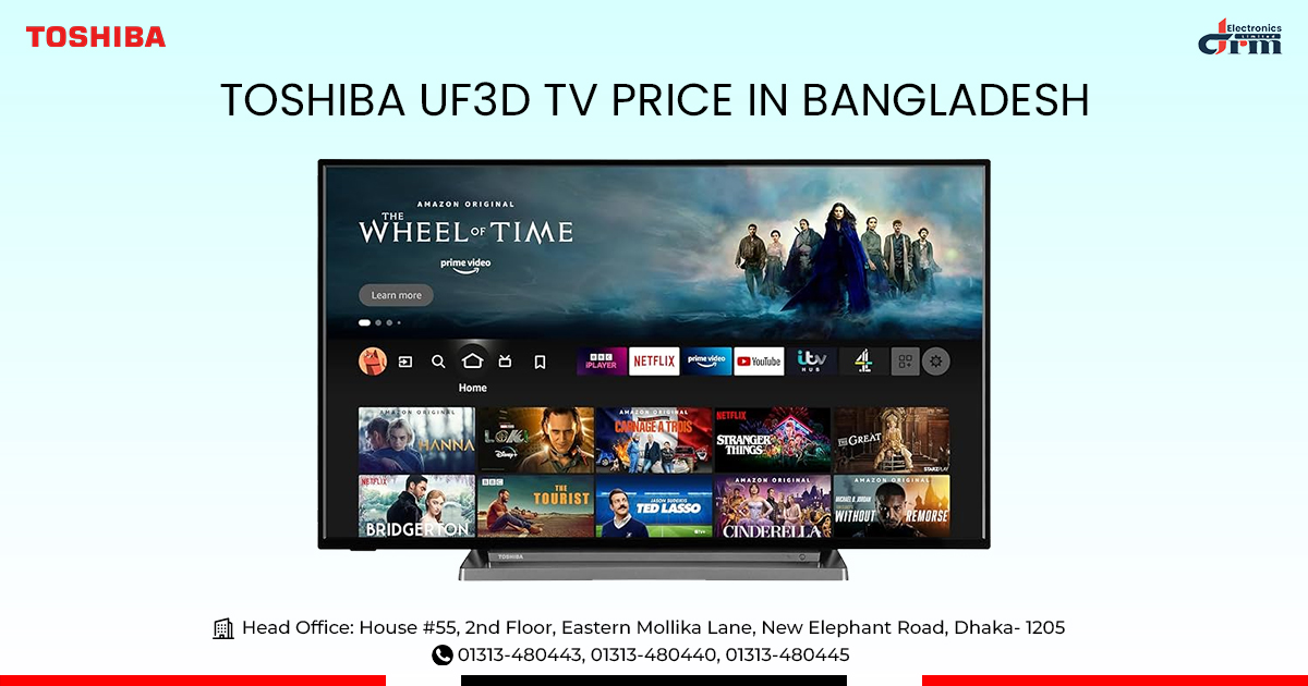 Toshiba UF3D Series TV Price in Bangladesh Toshiba UF3D Series TV Price in Bangladesh